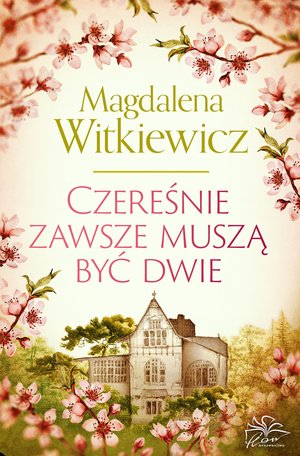 Czereśnie zawsze muszą być dwie – ebook
