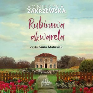 Rubinowa akwarela – audiobook