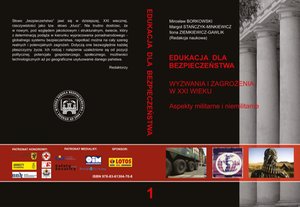 Edukacja dla bezpieczeństwa. Wyzwania i zagrożenia. W xxi wieku. Aspekty militarne i niemilitarne – ebook