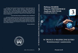 W trosce o bezpieczne jutro. Reminiscencje i zamierzenia. Tom 3 – ebook