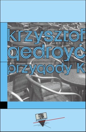 Przygody K – ebook