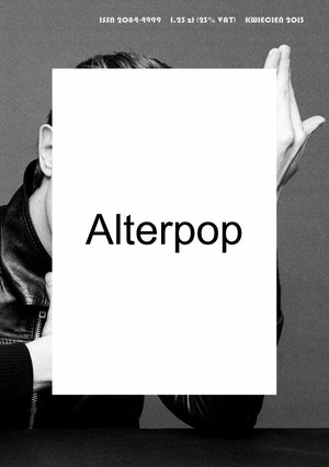 Alterpop - numer 10 - kwiecień 2013 – eprasa