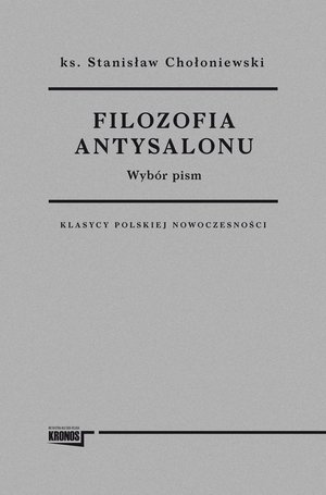 Filozofia antysalonu. Wybór pism – ebook