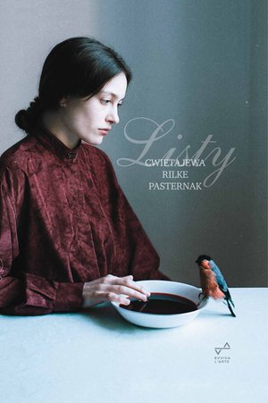 Listy. Marina Cwietajewa, Rainer Maria Rilke, Boris Pasternak – ebook