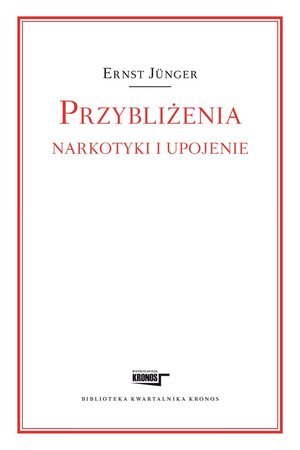 Przybliżenia. Narkotyki i upojenie – ebook