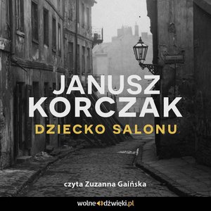 Dziecko salonu – audiobook