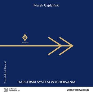 Harcerski System Wychowania – audiobook