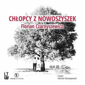 Chłopcy z Nowoszyszek – audiobook