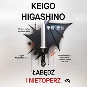 Łabędź i nietoperz – audiobook