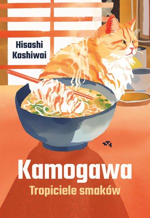 Kamogawa. Tropiciele smaków – ebook