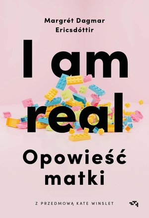 I am real. Opowieść matki – ebook