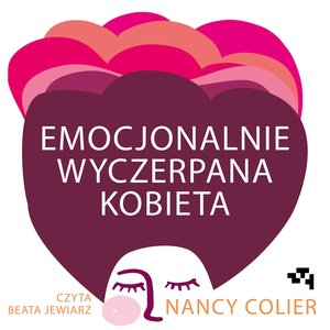 Emocjonalnie wyczerpana kobieta – audiobook