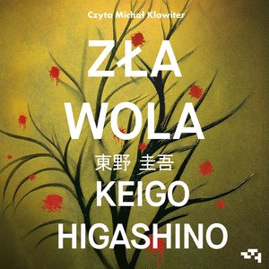 Zła wola – audiobook