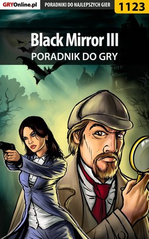Black Mirror III - poradnik do gry – ebook