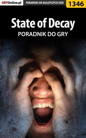 State of Decay - poradnik do gry – ebook