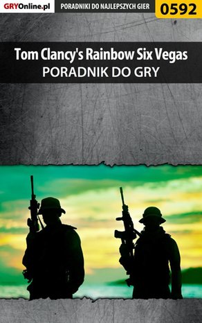 Tom Clancy's Rainbow Six Vegas - poradnik do gry – ebook
