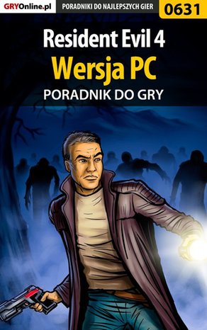 Resident Evil 4 - PC - poradnik do gry – ebook