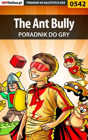 The Ant Bully - poradnik do gry – ebook