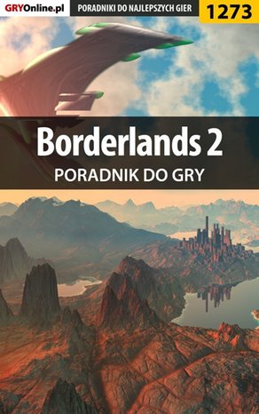 Borderlands 2 - poradnik do gry – ebook