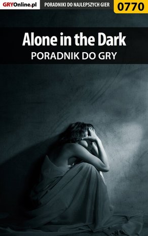 Alone in the Dark - poradnik do gry – ebook