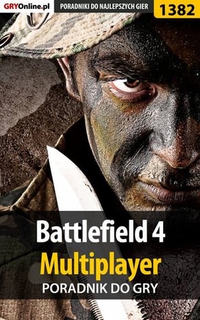 Battlefield 4 - poradnik do gry – ebook