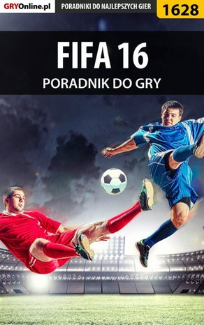 FIFA 16 - poradnik do gry – ebook