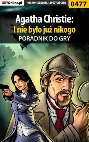 Agatha Christie: I Nie Było Już Nikogo - poradnik do gry – ebook