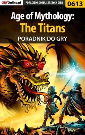 Age of Mythology: The Titans - poradnik do gry – ebook