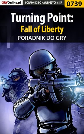Turning Point: Fall of Liberty - poradnik do gry – ebook