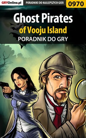 Ghost Pirates of Vooju Island - poradnik do gry – ebook