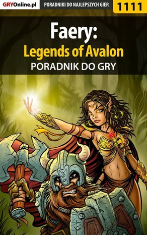 Faery: Legends of Avalon - poradnik do gry – ebook