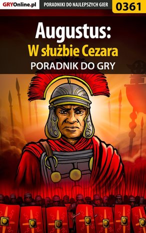 Augustus: W służbie Cezara - poradnik do gry – ebook