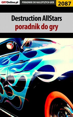 Destruction AllStars. Poradnik do gry – ebook