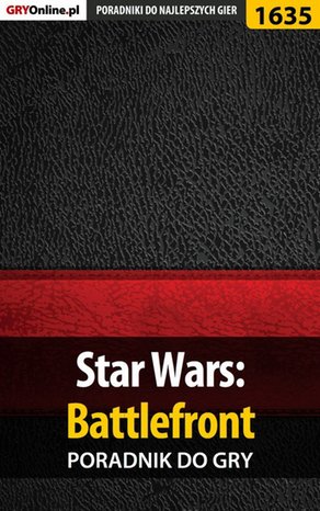 Star Wars: Battlefront - poradnik do gry – ebook