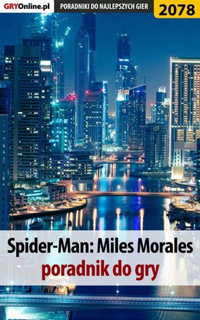 Spider-Man Miles Morales. Poradnik, solucja – ebook
