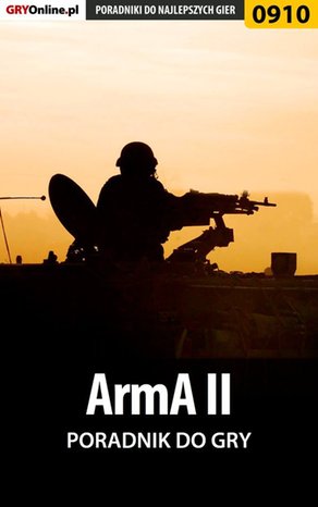 ArmA II - poradnik do gry – ebook