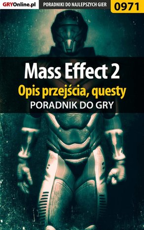Mass Effect 2 - poradnik do gry – ebook
