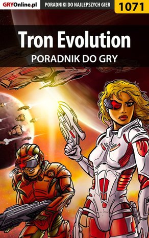 Tron Evolution - poradnik do gry – ebook