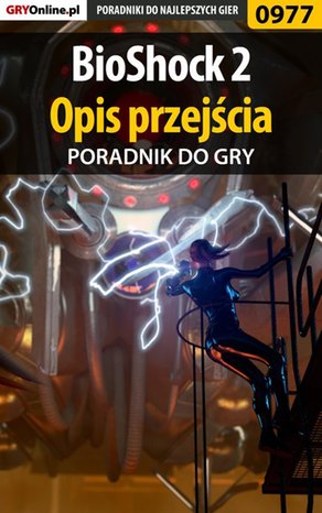 BioShock 2 - opis przejścia - poradnik do gry – ebook