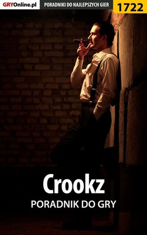 Crookz - poradnik do gry – ebook