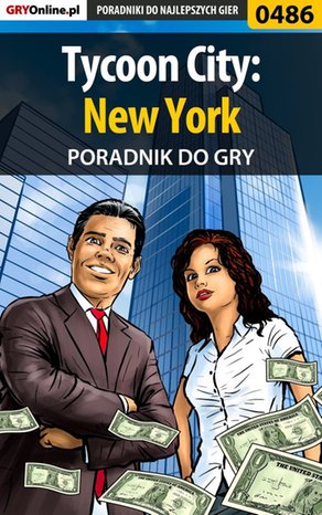 Tycoon City: New York - poradnik do gry – ebook
