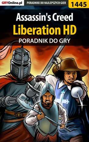Assassin's Creed: Liberation HD - poradnik do gry – ebook