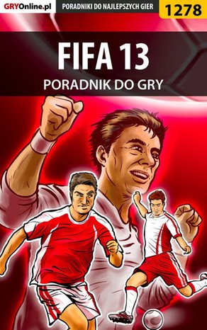 FIFA 13 - poradnik do gry – ebook