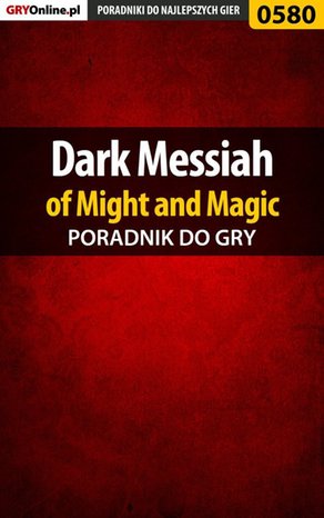 Dark Messiah of Might and Magic - poradnik do gry – ebook