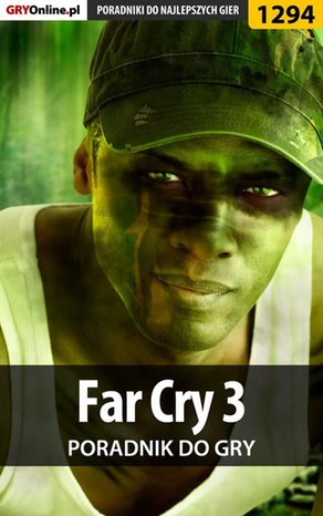 Far Cry 3 - poradnik do gry – ebook