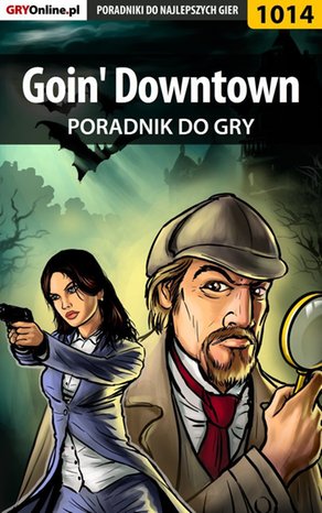 Goin' Downtown - poradnik do gry – ebook