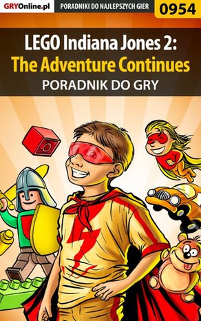 LEGO Indiana Jones 2: The Adventure Continues - poradnik do gry – ebook