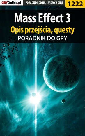 Mass Effect 3 - poradnik do gry – ebook