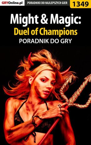 Might Magic: Duel of Champions - poradnik do gry – ebook