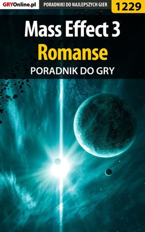 Mass Effect 3 - poradnik do gry – ebook